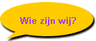 Wie zijn wij?